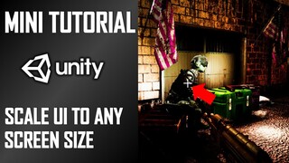 HOW TO SCALE UI TO FIT ANY SCREEN RESOLUTION IN YOUR GAME - MINI UNITY TUTORIAL