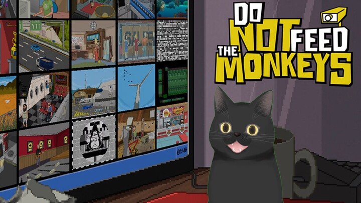 Do Not Feed The Monkeys (Partida completa)