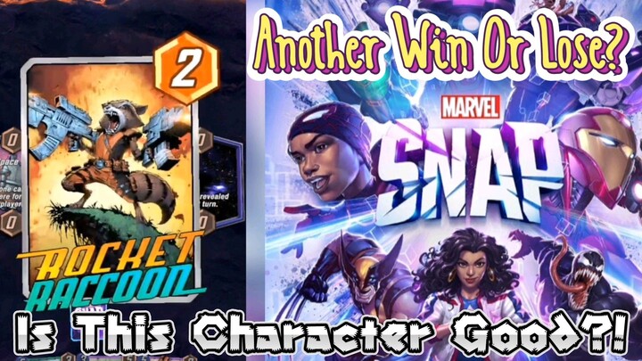 Marvel Snap Cards : Another Win or Lose? Is This Character Good?
