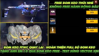 Free Fire| Bất ngờ bom keo FFWC quay lại hoàn thiện bộ sưu tập -Test vector mới và tặng bom keo Free