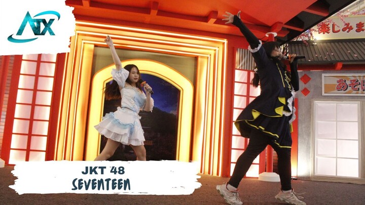 Andthrix's - Seventeen ( by JKT48 )  @Japan Festival Harajuku Street