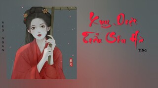 Xuy Diệt Tiểu Sơn Hà - TiNa