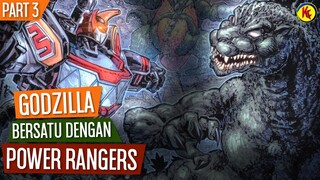 POWER RANGERS DISERANG, GODZILLA BERTINDAK | Alur Cerita GODZILLA VS POWER RANGERS Part 3