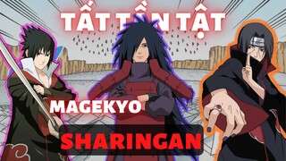 TẤT TẦN TẬT VỀ MANGEKYO SHARINGAN CỦA UCHIHA | NARUTO