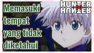 Memasuki tempat yang tidak diketahui