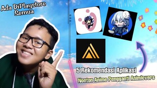 5 Rekomendasi Pengganti Animlovers Yang Harus kalian Coba Dan Semuanya Ada Di Playstore!!!