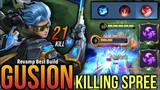 "Next Patch" 21 Kills!! Gusion Can Now Use Killing Spree Effectively!! ~ Gusion Best Build MLBB
