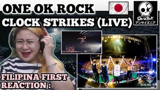 ONE OK ROCK - CLOCK STRIKES (LIVE) || FILIPINA Reacts