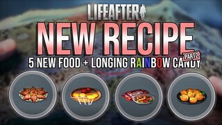 5 NEW Recipe Shelter Land & Rainbow Candy buff - LifeAfter