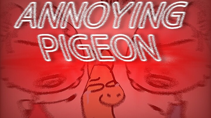 Annoying pigeon meme {Roblox piggy,peppa pig animation meme}{19k special qwq}