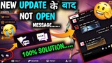 New Update ke bad open Nahin ho raha world chat message free fire | free fire message  problem Solve