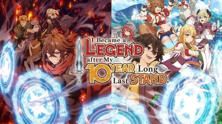 (Episode 3) I Became a Legend after My 10 Year-Long Last Stand [English Sub]