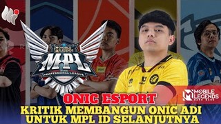 Kritik Membangun ONIC Adi Untuk MPL ID Season 12