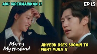 The Reason Soomin Found Min Hwan And Yura | Marry My Husband Episode 15 Spoiler