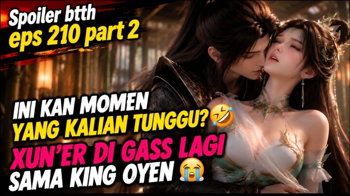 spoiler btth eps 210 part 2