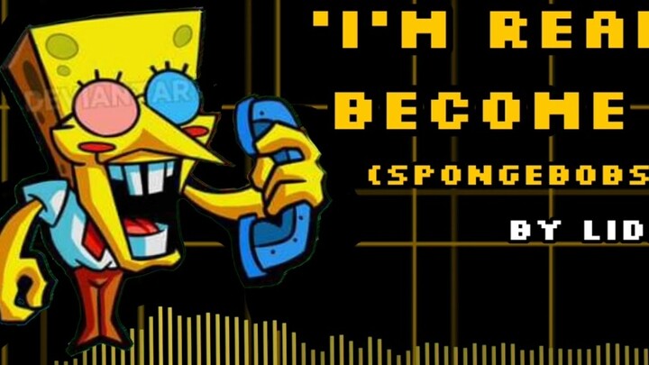 (Penulis asli Lidkas Plus+) Deltarune AU - AKU SIAP MENJADI (Spongebobs NYCTBA)