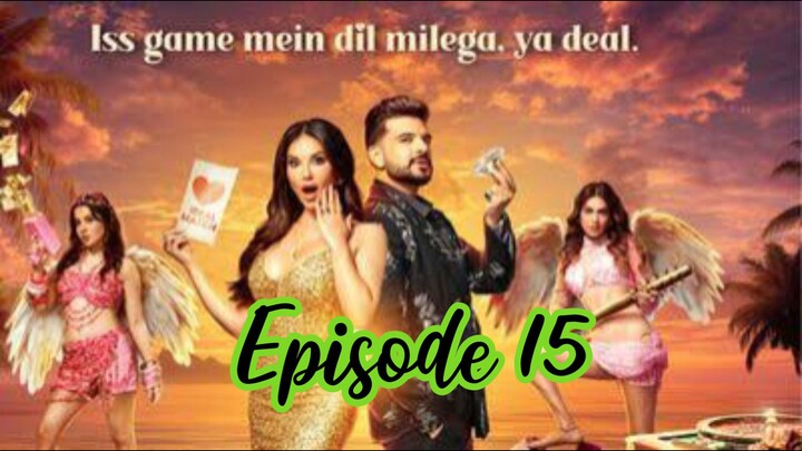 MTV Splitsvilla Season 16 Episode 15 Dome Drama Wild Card Twist 08 February splitvilla episode 16