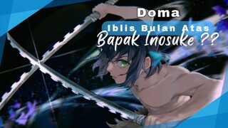 Apa Hubungan Inosuke Dengan Iblis Bulan Atas Doma ?? ( kimetsu no yaiba )