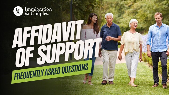 Understanding the Affidavit of Support (I-864) for Couples Going Through the Immigration Process