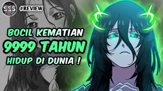 Bocil Kematian !? Hidup Selama 9999 Tahun Di Dunia !? (Review Komik)