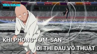 KHI PHỒNG TÔM-SAN ĐI THI ĐẤU VÕ THUẬT