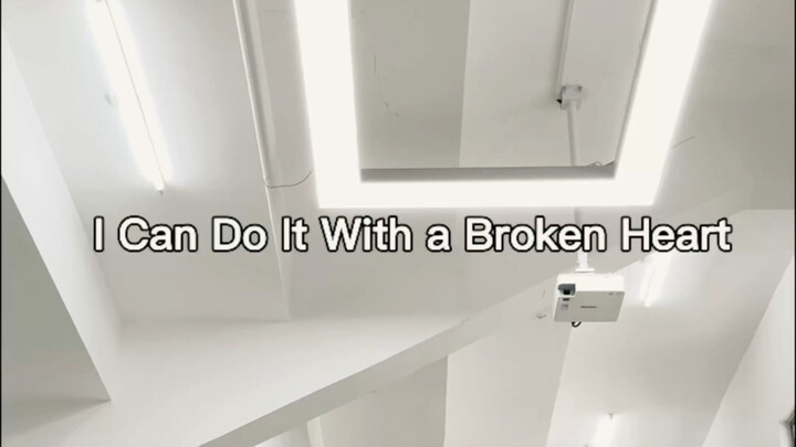 时代巡演的I can do it with a broken heart来啦！
