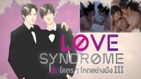 Love Syndrome 3 | Episode 6 (EngSub)