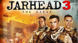 JARHEAD III: THE SIEGE (HD 1080)