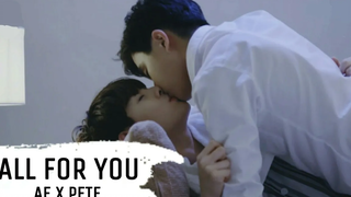 AePete (PerthSaint) บังเอิญรัก - All For You lovebychanceseries