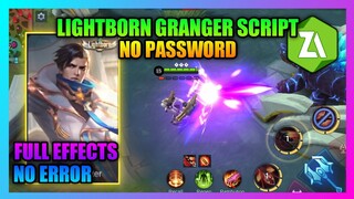 Granger Lightborn Skin Script NO PASSWORD | LIGHTBORN GRANGER SCRIPT FULL EFFECTS AND FRAME