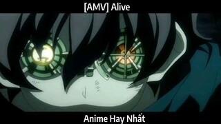 [AMV] Alive Hay Nhất
