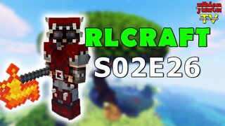 RLCraft S02E26 - Từ Nóng Đến Cực Lạnh