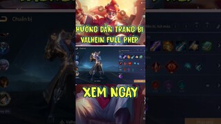 Hướng dẫn Trang bị Valhein Full Phép cực mạnh #shorts #liênquânmobile