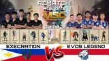 FINALS LOWER BRACKET! EXECRATION vs EVOS LEGEND [Game 3 BO5] MSC Playoff Day 3 | MSC 2021