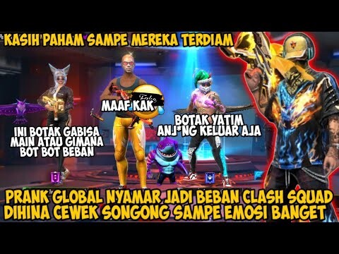 PRANK GLOBAL JADI BEBAN CS BOTAK MERESAHKAN DIHINA CEWE SONGONG SAMPE EMOSI BANGET