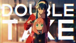 Double Take | Spy X Family [Edit/AMV]