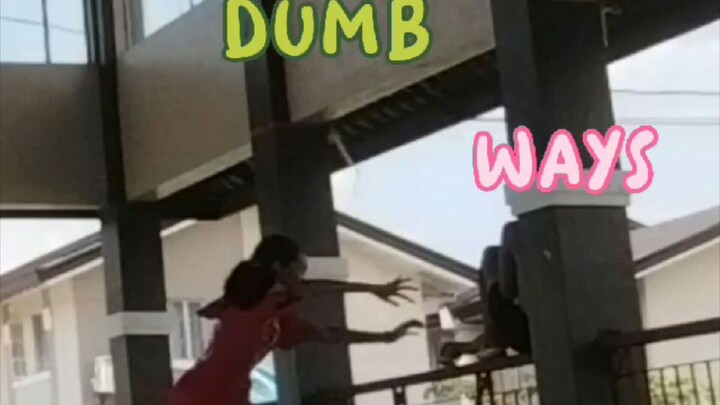 ways to die dumb