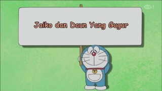 DORAEMON BAHASA INDONESIA HD " Jaiko dan Daun Yang Gugur - Nobita berubah Menjadi Shizuka"