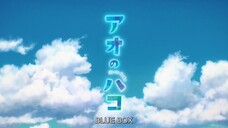 Ao no Hako- Blue box eng sub [Ep 07]