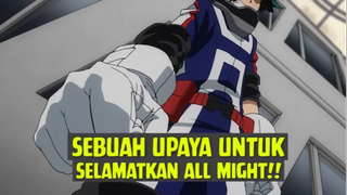 Sebuah Upaya untuk Selamatkan All Might❗❗