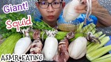 #ASMR eating Giant Squid Seafood 오징어 #Mukbang No Talking : ขันติ