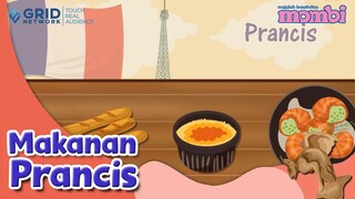Mengenal Makanan Prancis - Seri Makanan dari Seluruh Dunia - Fakta Menarik