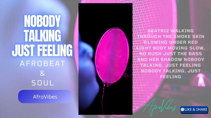 AfroBeat - Nobody Talking Just Feeling x Dj DjiDji