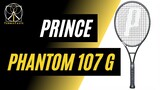 Prince PHANTOM 107 G | Da grandi piatti derivano grandi soddisfazioni!