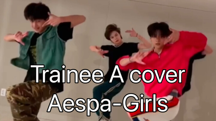 [Trainee A × Aespa] Trainee A covers Aespa’s “Girls” — girl group dance edition!