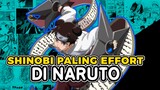SHINOBI PALING EFFORT DI NARUTO