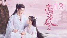 🇨🇳 Dear Mr. Heavenly Fox (2023) Episode 13 (Eng Sub)