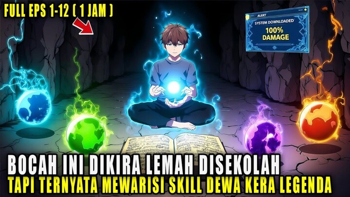 DIKIRA PALING LEMAH OLEH SATU SEKOLAH BOCAH INI MEWARISI SKILL LEGENDA DEWA KERA‼️ ALUR CERITA ANIME