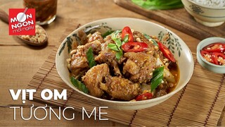 Cách làm VỊT OM TƯƠNG ME ngon cồn bao tử | MÓN NGON MỖI NGÀY