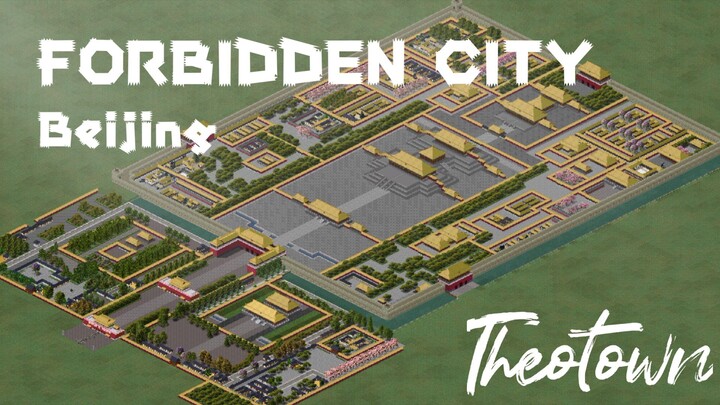 Forbidden City | Theotown